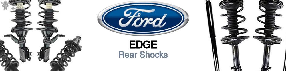 Discover Ford Edge Rear Shocks For Your Vehicle