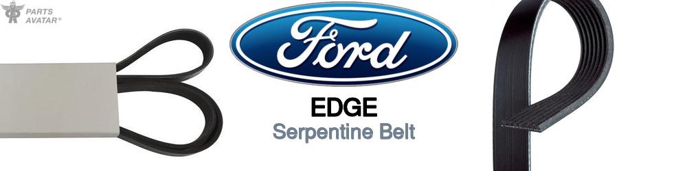Discover Ford Edge Serpentine Belts For Your Vehicle