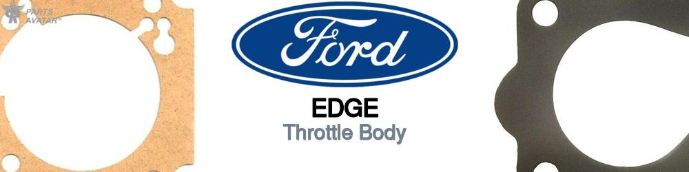 Discover Ford Edge Throttle Body For Your Vehicle