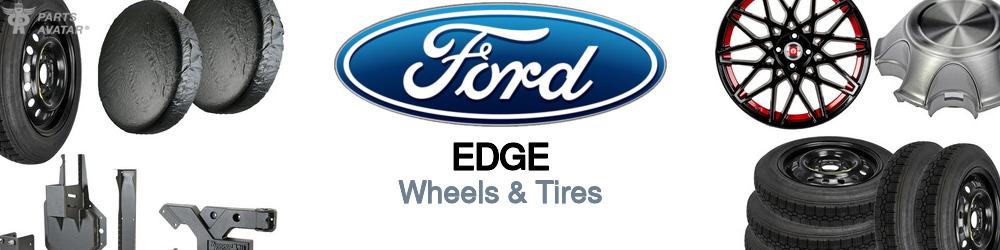 Discover Ford Edge Wheels & Tires For Your Vehicle