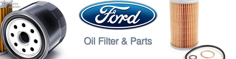 Discover Ford Engine Oil Filters For Your Vehicle