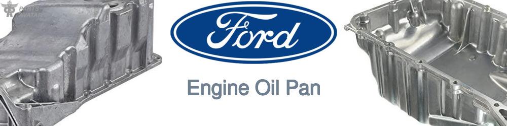 Discover Ford Oil Pans For Your Vehicle