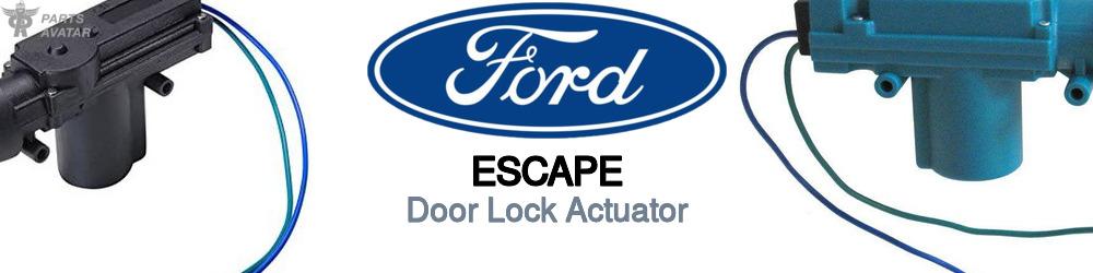 Discover Ford Escape Door Lock Actuators For Your Vehicle