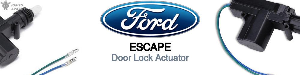 Discover Ford Escape Door Lock Actuator For Your Vehicle