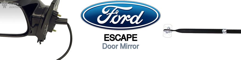 Discover Ford Escape Car Mirrors For Your Vehicle