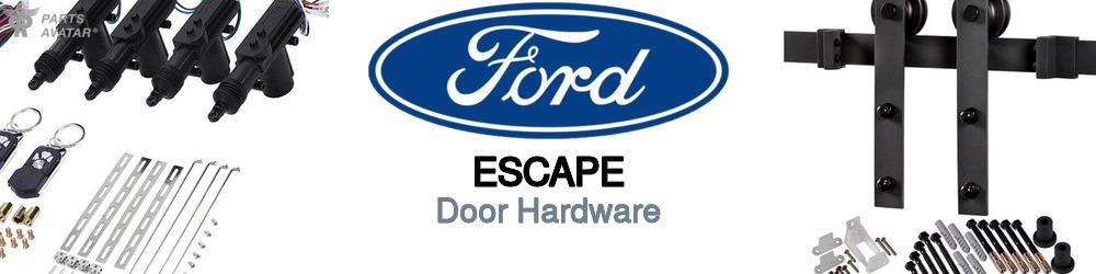 Ford Escape Door Hardware