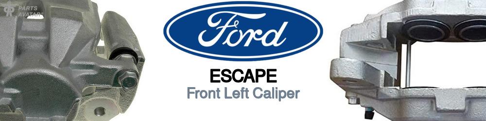 Discover Ford Escape Front Brake Calipers For Your Vehicle
