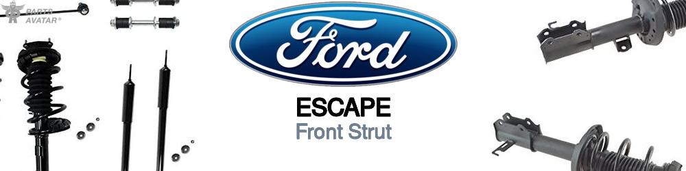 Discover Ford Escape Front Struts For Your Vehicle