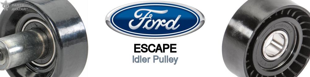 Discover Ford Escape Idler Pulleys For Your Vehicle
