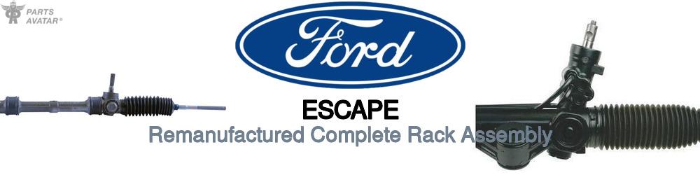 Discover Ford Escape Rack and Pinions For Your Vehicle