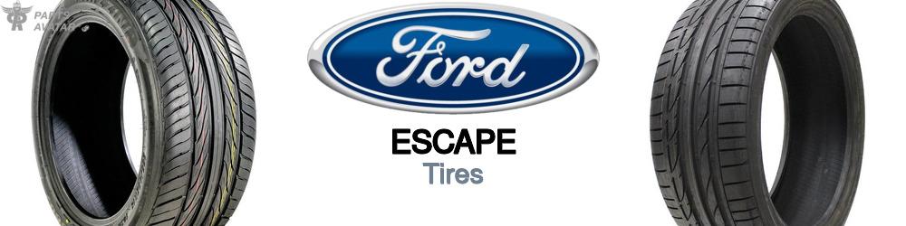 Discover Ford Escape Tires For Your Vehicle