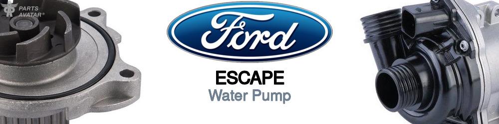 Discover Ford Escape Water Pumps For Your Vehicle