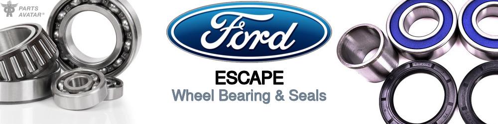 Discover Ford Escape Wheel Bearings For Your Vehicle