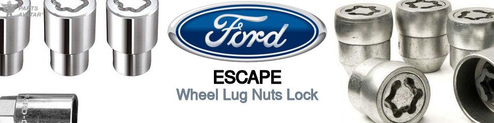 Discover Ford Escape Wheel Lug Nuts Lock For Your Vehicle