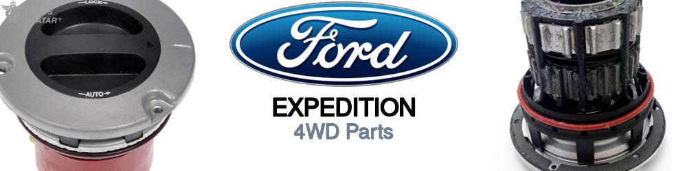 Discover Ford Expedition 4WD Parts For Your Vehicle