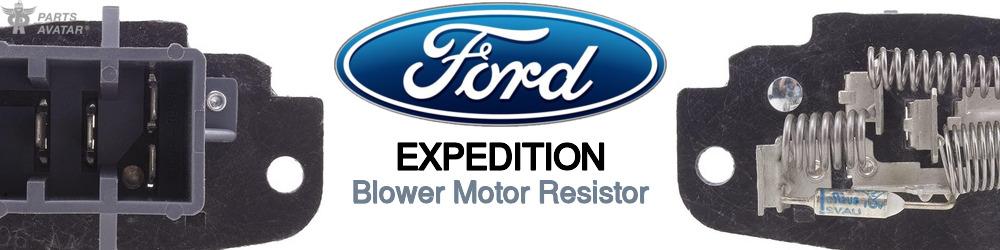 Discover Ford Expedition Blower Motor Resistors For Your Vehicle
