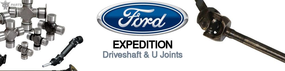 Discover Ford Expedition U-Joints For Your Vehicle