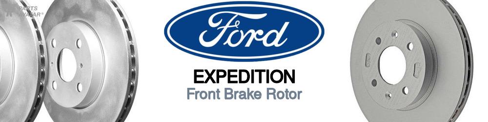 Discover Ford Expedition Front Brake Rotors For Your Vehicle
