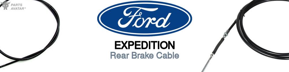 Discover Ford Expedition Rear Brake Cable For Your Vehicle