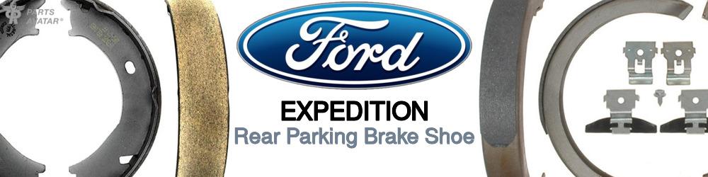 Discover Ford Expedition Parking Brake Shoes For Your Vehicle