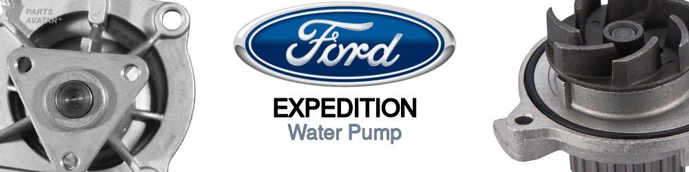 Discover Ford Expedition Water Pumps For Your Vehicle