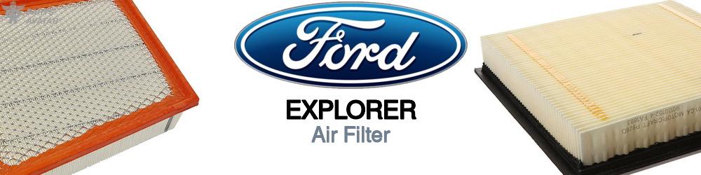 Discover Ford Explorer Engine Air Filters For Your Vehicle