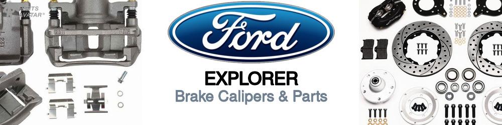 Ford Explorer Brake Calipers & Parts