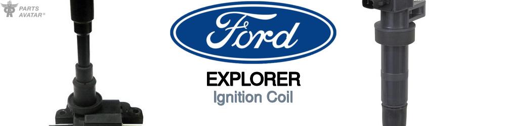 Discover Ford Explorer Ignition Coil For Your Vehicle