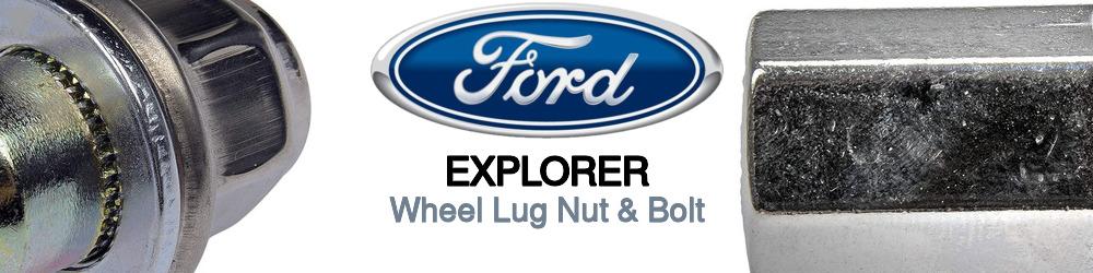 Ford Explorer Wheel Lug Nut & Bolt