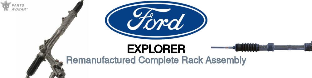 Discover Ford Explorer Rack and Pinions For Your Vehicle