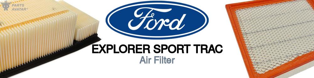 Discover Ford Explorer sport trac Engine Air Filters For Your Vehicle