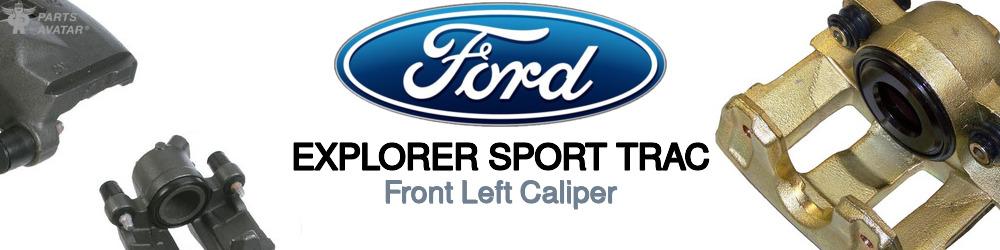 Discover Ford Explorer sport trac Front Brake Calipers For Your Vehicle