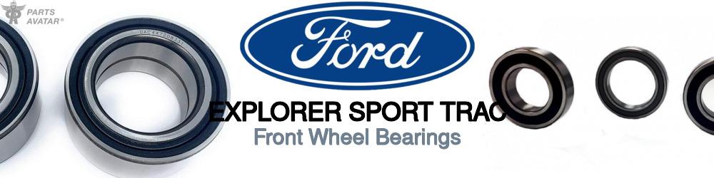 Ford Explorer Sport Trac Front Wheel Bearings