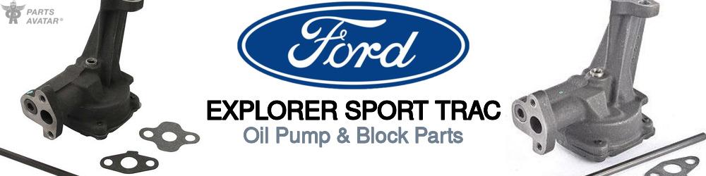 Discover Ford Explorer sport trac Oil Pumps For Your Vehicle