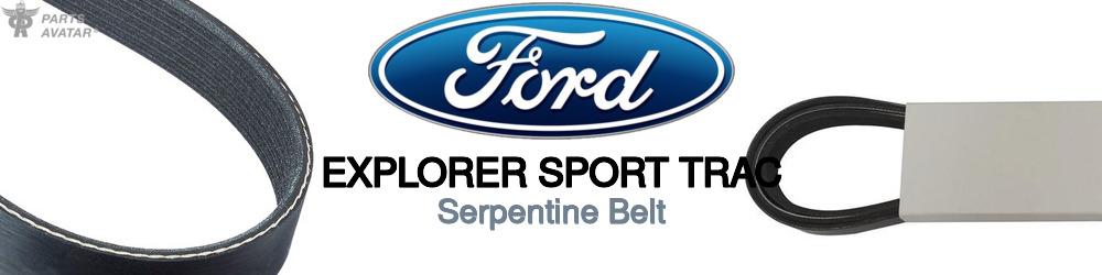 Discover Ford Explorer sport trac Serpentine Belts For Your Vehicle