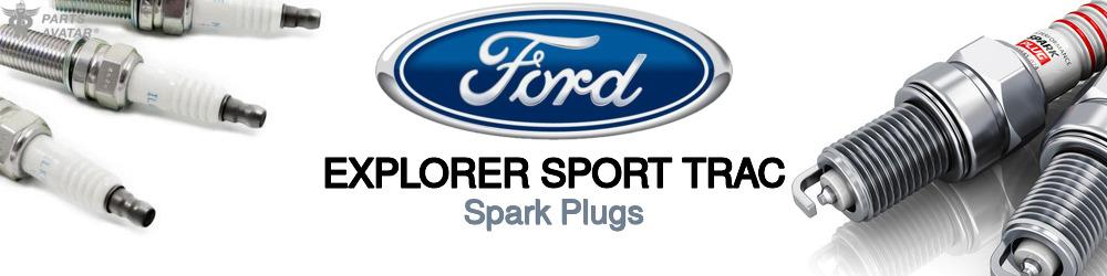 Discover Ford Explorer sport trac Spark Plugs For Your Vehicle