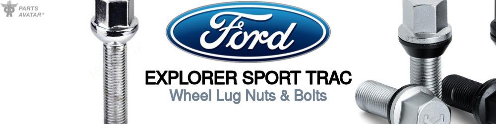 Ford Explorer Sport Trac Wheel Lug Nuts & Bolts