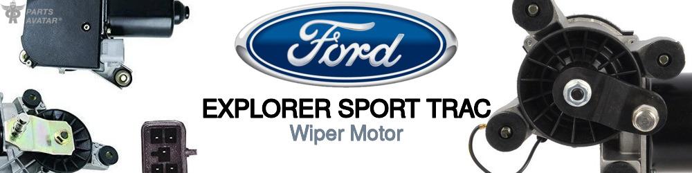 Discover Ford Explorer sport trac Wiper Motors For Your Vehicle
