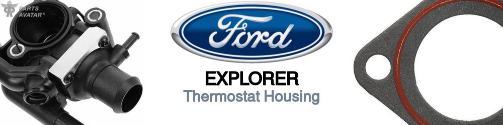 Discover Ford Explorer Thermostat Housings For Your Vehicle