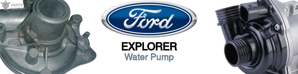 Discover Ford Explorer Water Pumps For Your Vehicle