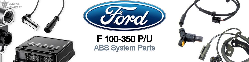 Discover Ford F 100-350 p/u ABS Parts For Your Vehicle