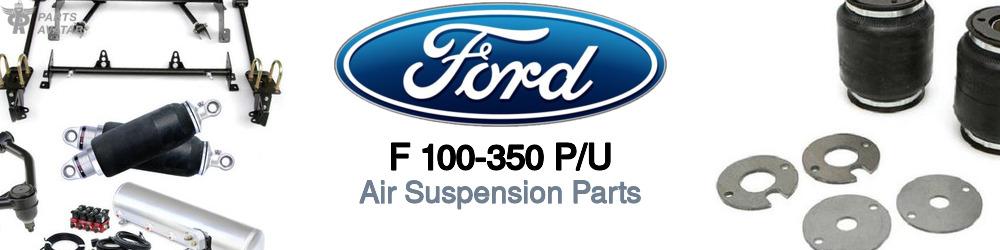 Discover Ford F 100-350 p/u Air Suspension Components For Your Vehicle