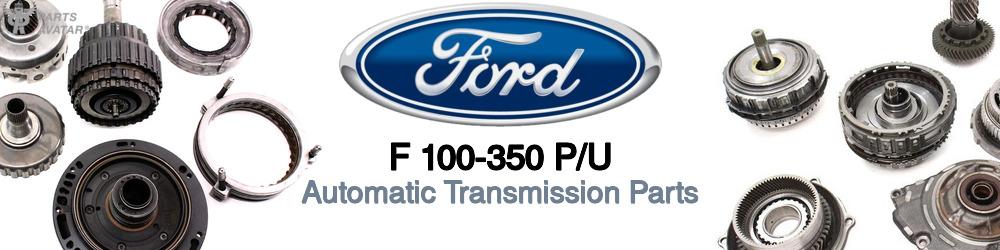 Discover Ford F 100-350 p/u Transmission Components For Your Vehicle