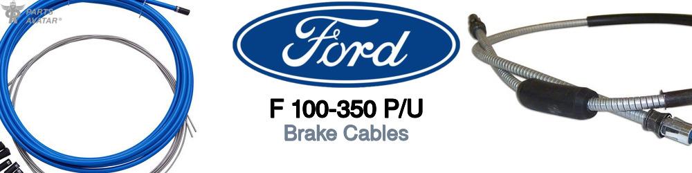 Discover Ford F 100-350 p/u Brake Cables For Your Vehicle