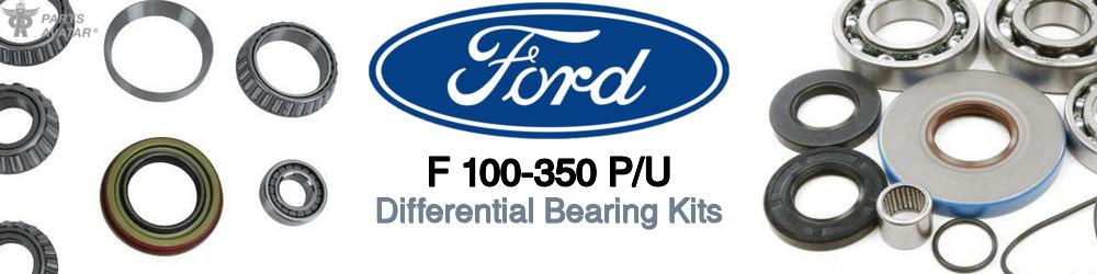 Discover Ford F 100-350 p/u Differential Bearings For Your Vehicle