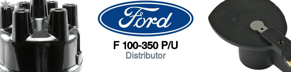 Discover Ford F 100-350 p/u Distributors For Your Vehicle