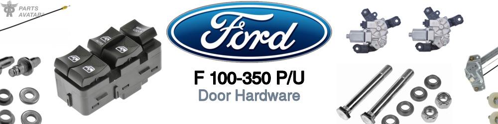 Ford F 100-350 Pickup Door Hardware