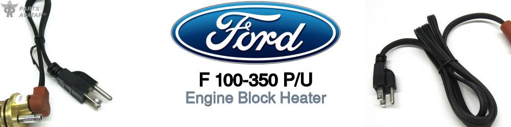 Discover Ford F 100-350 p/u Engine Block Heaters For Your Vehicle