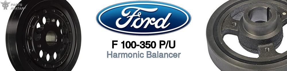 Discover Ford F 100-350 p/u Harmonic Balancers For Your Vehicle