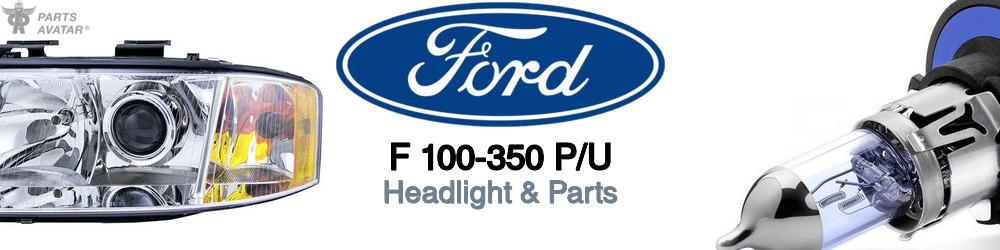 Discover Ford F 100-350 p/u Headlight Components For Your Vehicle